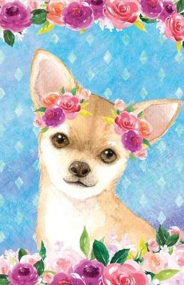 Book cover for Bullet Journal for Dog Lovers Fawn Chihuahua in Flowers