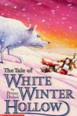 Cover of The Tale of White-Winter Hollow