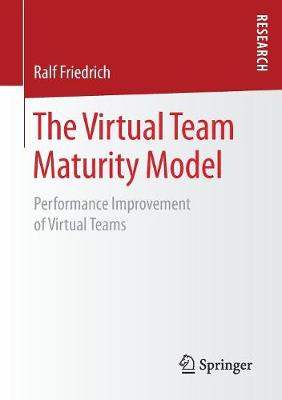 Book cover for The Virtual Team Maturity Model