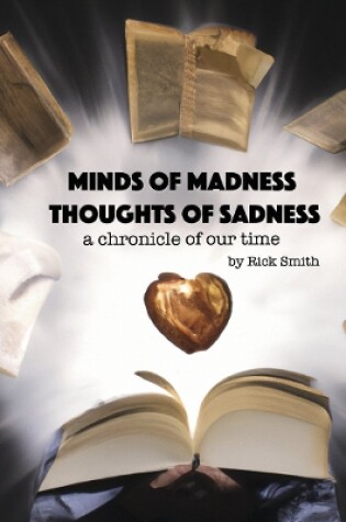 Cover of Minds of Madness, Thoughts of Sadness