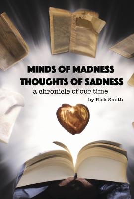 Book cover for Minds of Madness, Thoughts of Sadness