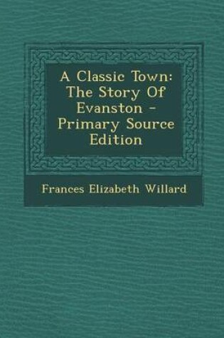 Cover of A Classic Town