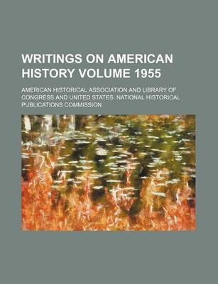 Book cover for Writings on American History Volume 1955