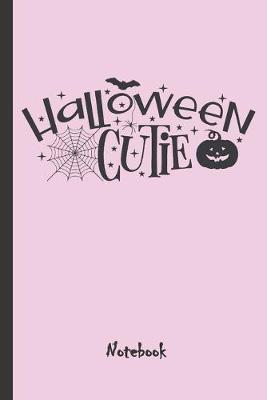 Book cover for Halloween Cutie Notebook