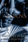 Book cover for By the Horns