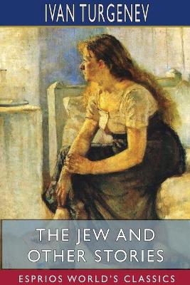 Book cover for The Jew and Other Stories (Esprios Classics)