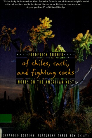 Cover of Of Chiles, Cacti, and Fighting Cocks