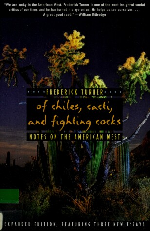 Book cover for Of Chiles, Cacti, and Fighting Cocks