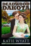 Book cover for Deadwood Dakota Series