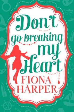 Cover of Don't Go Breaking My Heart