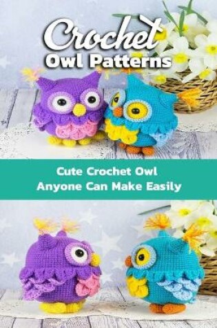 Cover of Crochet Owl Patterns