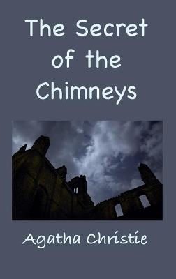 Book cover for The Secret of the Chimneys