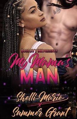 Book cover for My Mama's Man (Standalone)