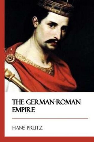 Cover of The German-Roman Empire