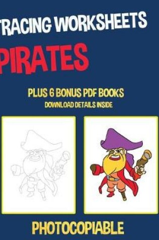 Cover of Tracing Worksheets - Pirates