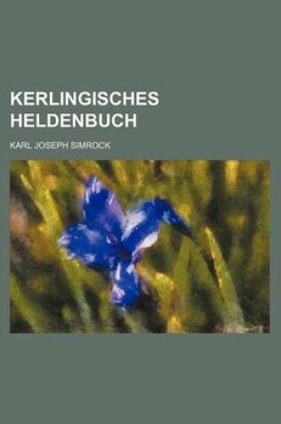 Cover of Kerlingisches Heldenbuch