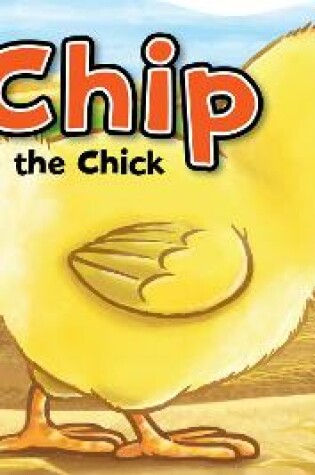 Cover of Chip the Chick