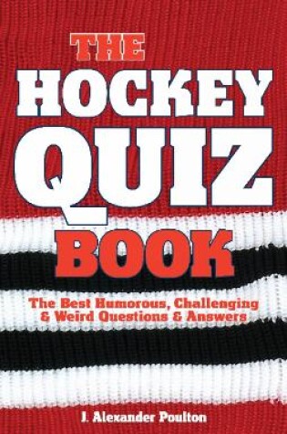 Cover of Hockey Quiz Book, The