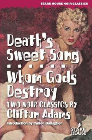 Cover of Death's Sweet Song / Whom Gods Destroy