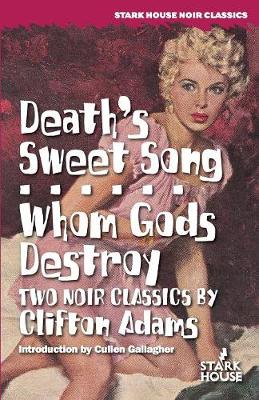 Book cover for Death's Sweet Song / Whom Gods Destroy