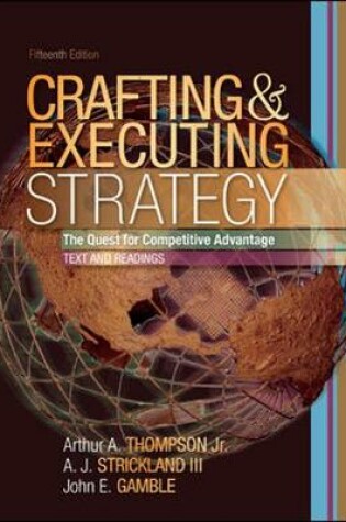 Cover of Crafting and Executing Strategy: Text and Readings with OLC with Premium Content Card