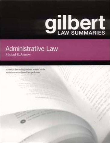 Book cover for Gilbert Law Summ Admin Law 13