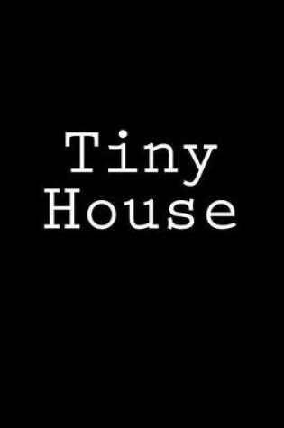 Cover of Tiny House