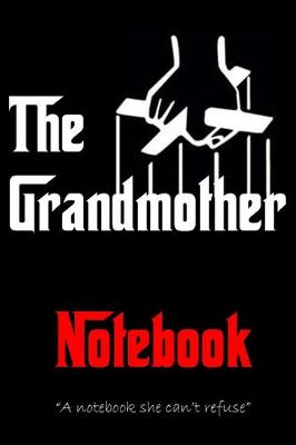 Book cover for THE GRANDMOTHER Notebook