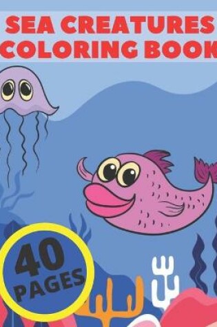 Cover of Sea Creatures Coloring Book