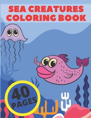 Book cover for Sea Creatures Coloring Book