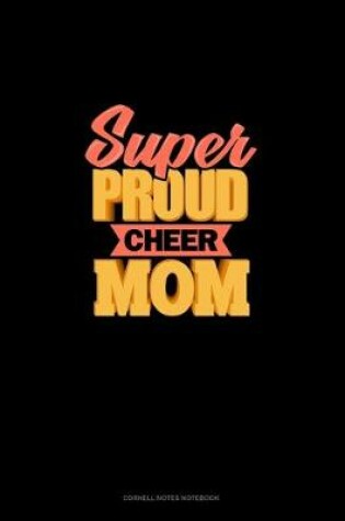 Cover of Super Proud Cheer Mom