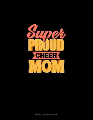 Book cover for Super Proud Cheer Mom