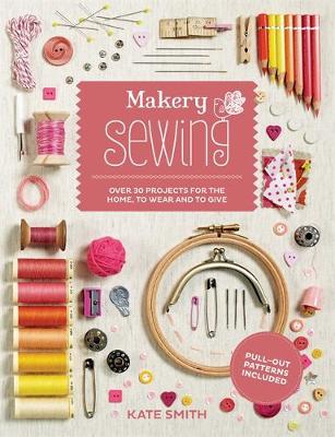 Book cover for Makery: Sewing