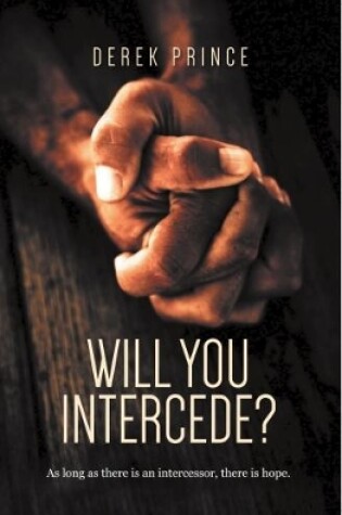 Cover of Will You Intercede?