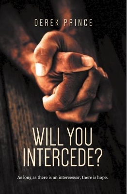 Book cover for Will You Intercede?