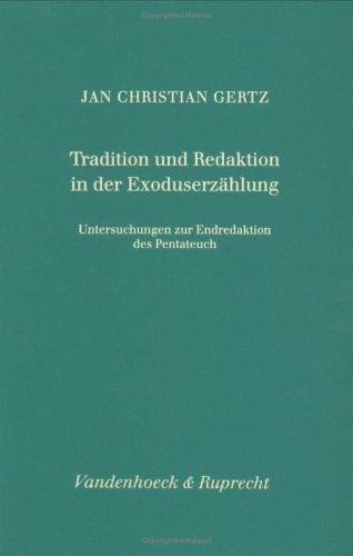 Cover of Tradition Und Redaktion in Der Exoduserzahlung