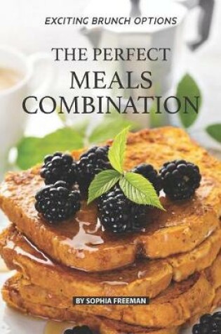 Cover of The Perfect Meals Combination