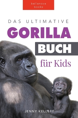 Book cover for Das Ultimative Gorillabuch für Kids