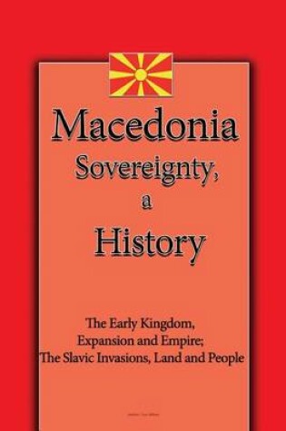 Cover of Macedonia Sovereignty, a History