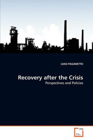 Cover of Recovery after the Crisis