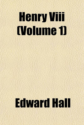 Book cover for Henry VIII (Volume 1)