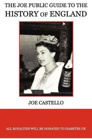 Cover of The Joe Public Guide to the History of England