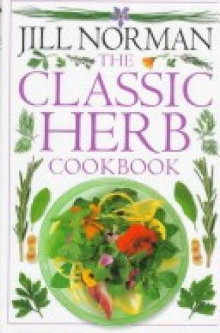 Cover of The Classic Herb Cookbook