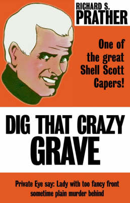 Cover of Dig That Crazy Grave