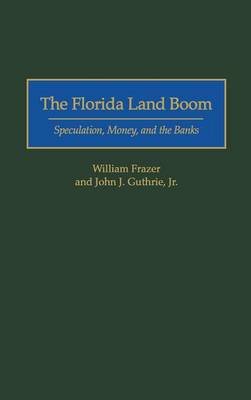 Book cover for The Florida Land Boom