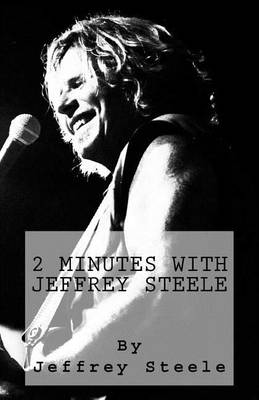 Book cover for 2 Minutes with Jeffrey Steele