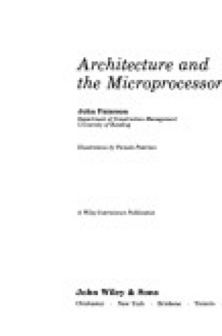 Cover of Architecture and the Microprocessor