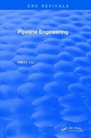 Cover of Pipeline Engineering (2004)