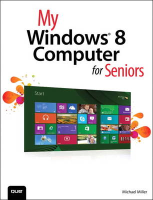 Book cover for My Windows 8 Computer for Seniors