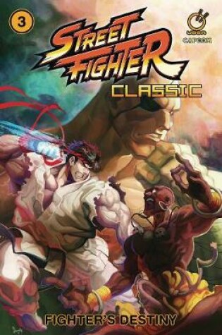 Cover of Street Fighter Classic Volume 3: Fighter's Destiny